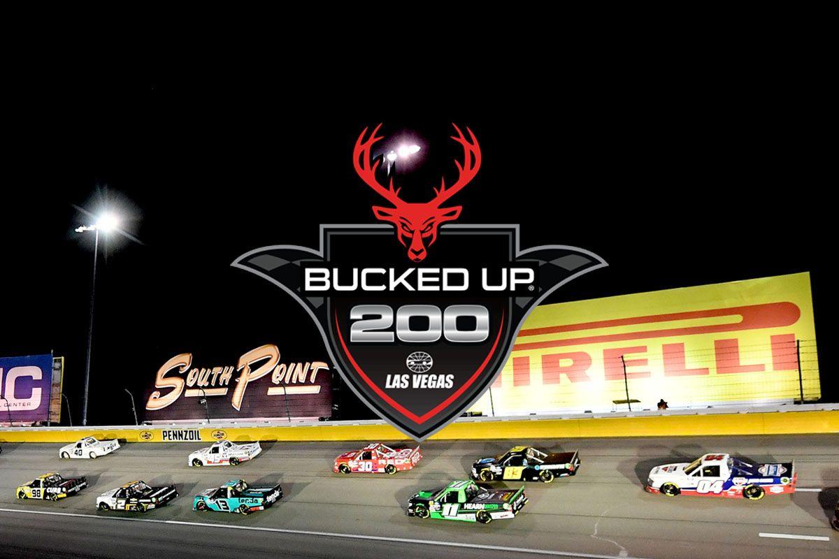 Bucked Up To Sponsor Nascar Camping World Truck Series Race At Lvms News Media Las Vegas